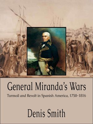 cover image of General Miranda's Wars